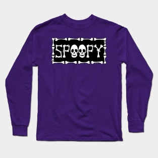 Spoopy Sign Long Sleeve T-Shirt